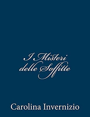I Misteri Delle Soffitte-..