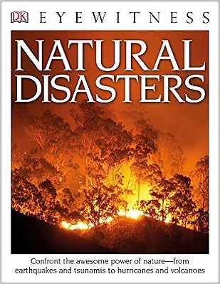 Dk Eyewitness Books - Natural Disasters-..