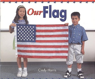 Our Flag - Leveled Reader Grade 1-..