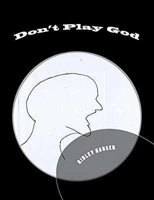 Don't Play God-..