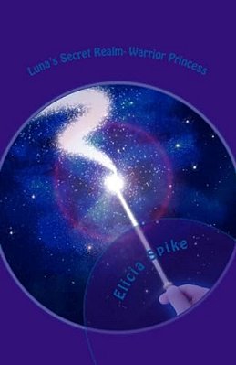 Luna's Secret Realm: Warrior Princess-..
