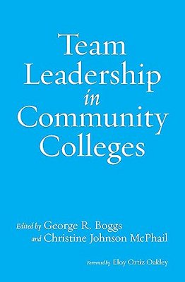 Team Leadership In Community Colleges-..