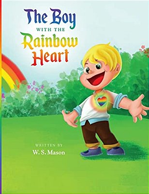 The Boy With The Rainbow Heart-..