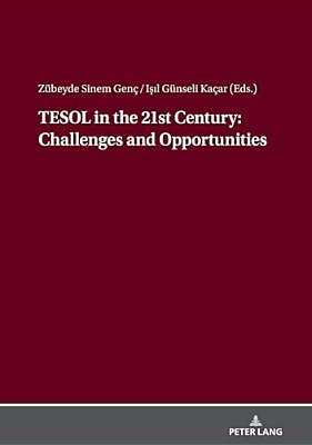 Tesol In The 21St Century: Challenges And Opportunities-..