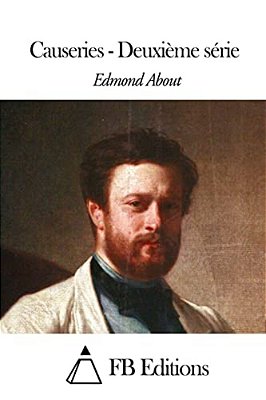 Causeries - Deuxième Série-..