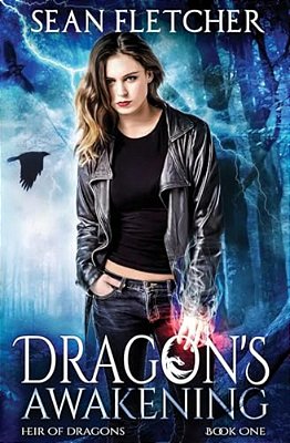 Dragon's Awakening (Heir Of Dragons: Book 1)-..