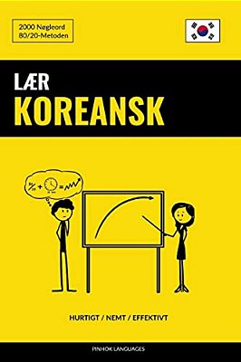 Lær Koreansk - Hurtigt/Nemt/effektivt: 2000 Nøgleord-..