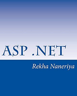 Asp. Net: A Beginner's Book-..