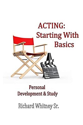 Acting: Starting With Basics-..