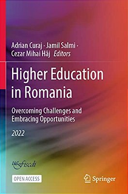 Higher Education In Romania: Overcoming Challenges And Embracing Opportunities-..