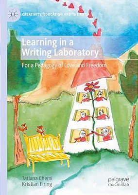 Learning In A Writing Laboratory: For A Pedagogy Of Love And Freedom-..