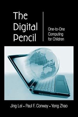 The Digital Pencil: One-To-one Computing For Children-..