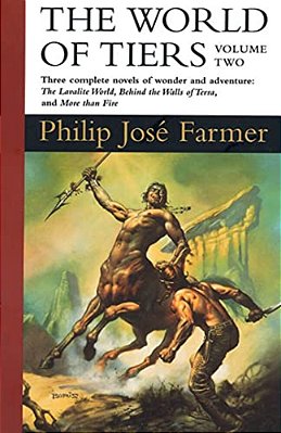 The World Of Tiers: Volume Two: The Lavalite World, Behind The Walls Of Terra, & More Than Fire-..