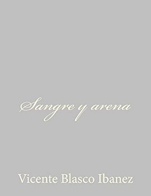 Sangre Y Arena-..