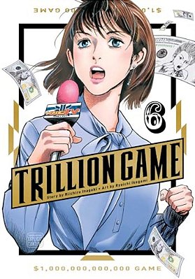 Trillion Game, Vol. 6-..