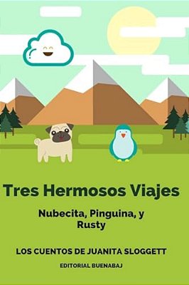 Los Cuentos De Juanita Sloggett: Juanita Sloggett-..