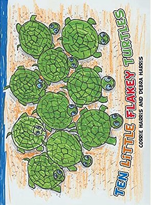 Ten Little Flakey Turtles-..
