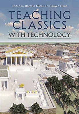 Teaching Classics With Technology-..