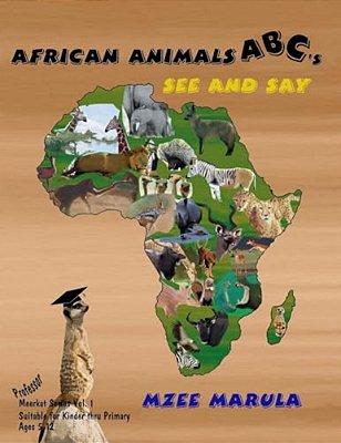 African Animals Abc's See And Say-..