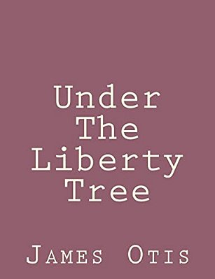 Under The Liberty Tree-..