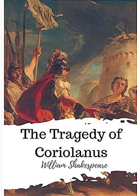 The Tragedy Of Coriolanus-..