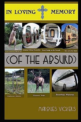 In Loving Memory (Of The Absurd): The Surrealistic Photographic Images Of Marques Vickers-..