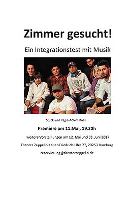 Zimmer Gesucht!: Ein Integrationstest Mit Musik-..