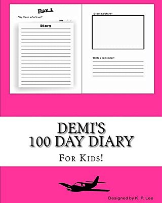 Demi's 100 Day Diary-..