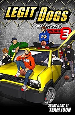 Legit Dogs: A Basketball Graphic Novel-..