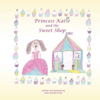 Princess Katie And The Sweet Shop-..