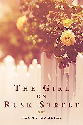 The Girl On Rusk Street-..