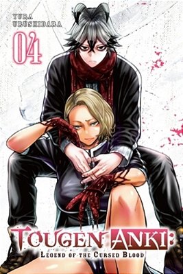 Tougen Anki: Legend Of The Cursed Blood, Vol. 4-..