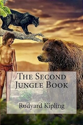 The Second Jungle Book Rudyard Kipling-..