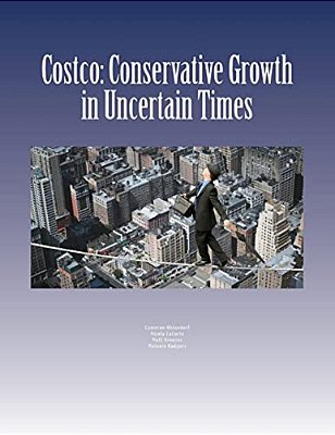 Costco: Conservative Growth In Uncertain Times-..