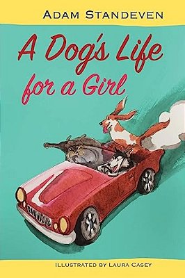 A Dog's Life For A Girl-..