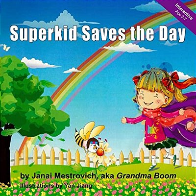 Superkid Saves The Day-..