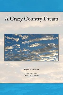 A Crazy Country Dream-..