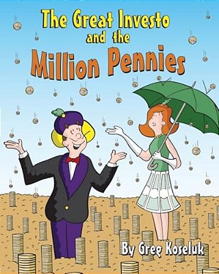 The Great Investo And The Million Pennies-..