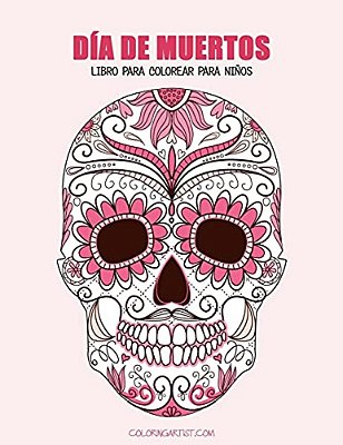 Día De Muertos Libro Para Colorear Para Niños 1-..