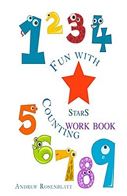 Fun With Counting Stars Workbook: Learning To Count To Ten-..