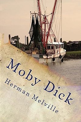 Moby Dick Or The Whale-..