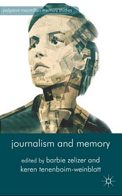 Journalism And Memory-..