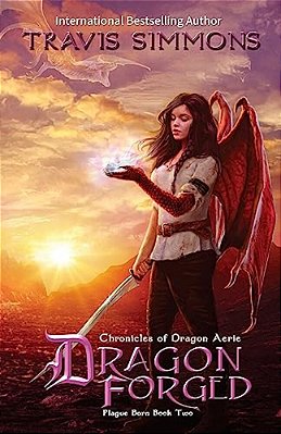 Dragon Forged: Chronicles Of Dragon Aerie-..
