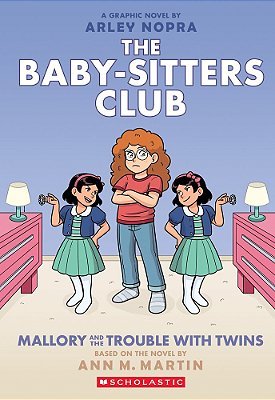Mallory And The Trouble With Twins: A Graphic Novel (The Baby-Sitters Club #17)-..