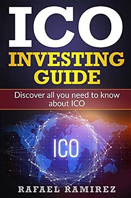 Ico Investing Guide: Discover All You Need To Know About Ico-..