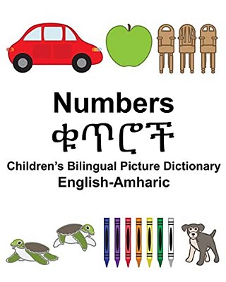 English-Amharic Numbers Children's Bilingual Picture Dictionary-..