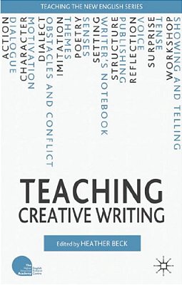 Teaching Creative Writing-..