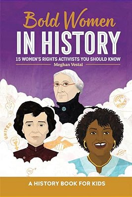 Bold Women In History: 15 Women's Rights Activists You Should Know-..