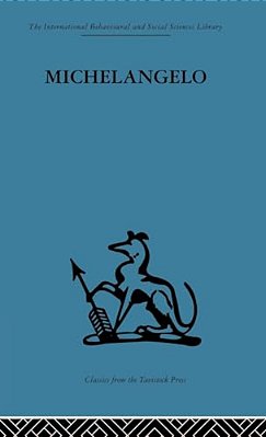 Michelangelo: A Study In The Nature Of Art-..