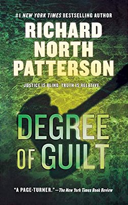 Degree Of Guilt: A Thriller-..